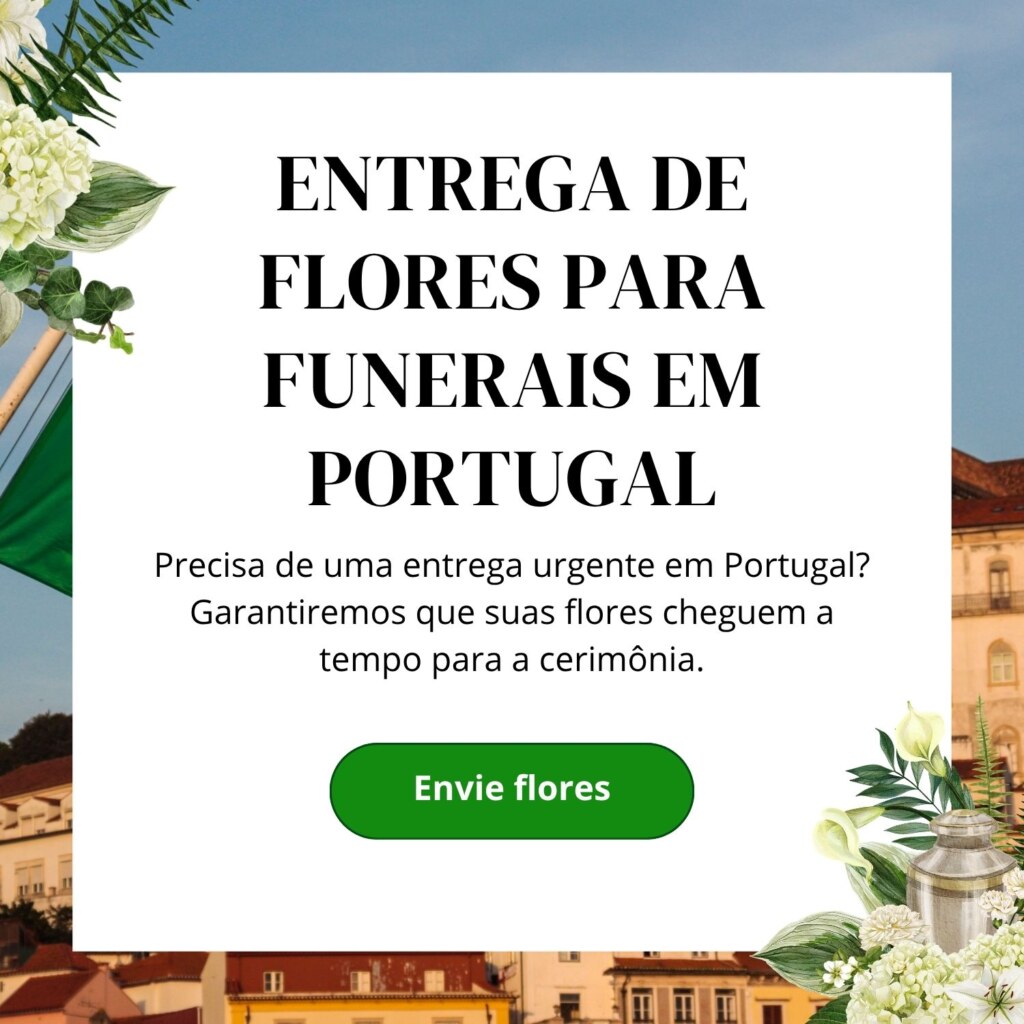 Cartaz com o texto «Entrega de flores para funerais em Portugal»